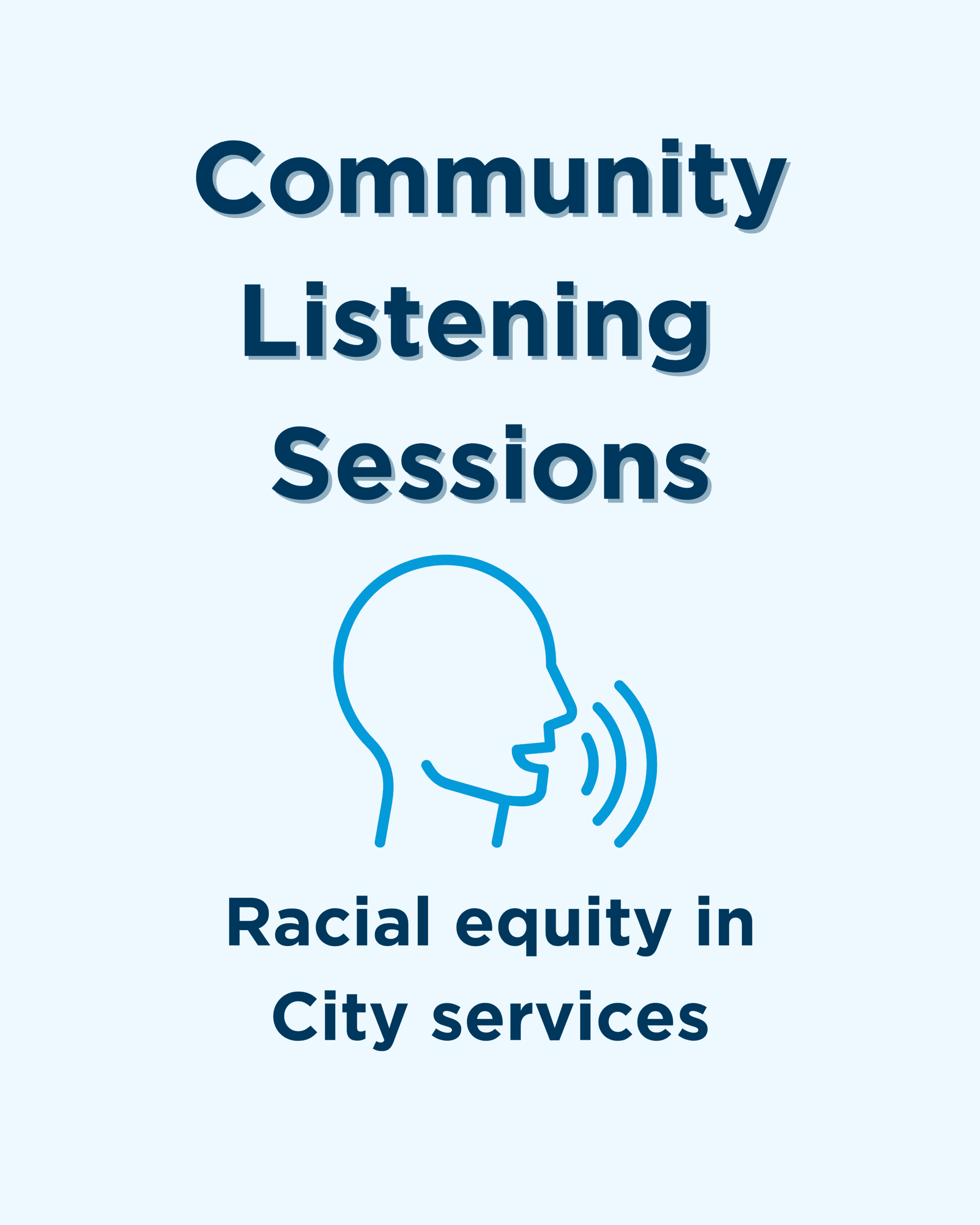 Community Listening Sessions graphic